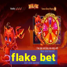 flake bet